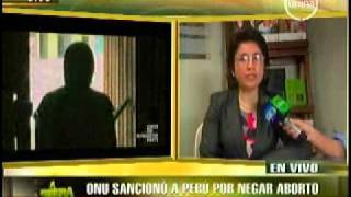 ONU Sancionó al Perú por negar Aborto Terapéutico a Victima de Violación