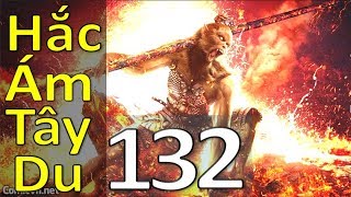 Hắc Ám Tây Du Đại Yêu Quái Tôn Ngộ Không Hồi 132: Điểm Tướng Đài