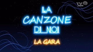 La Canzone di Noi - La Gara del 21 marzo 2014
