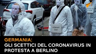 Germania: gli scettici del coronavirus in protesta a Berlino