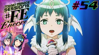 [Let's Play] Tokyo Mirage Sessions #FE Encore EP 54: Sleepless In Shibuya [Hard Mode]