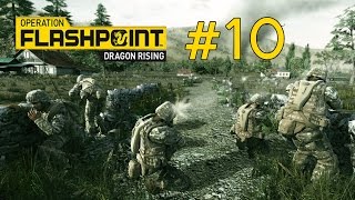#10 Деcятая миссия Operation Flashpoint- Dragon Rising (Прохождение на русском языке)