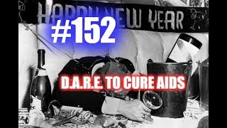 One Graham Army #152 - D.A.R.E. To Cure AIDS