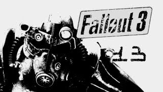 Fallout 3 Play - 13