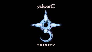 yelworC - Trinity