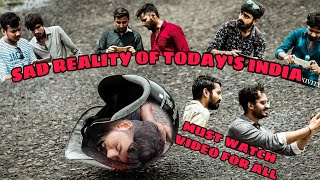 SAD REALITY OF TODAY'S INDIA? | REALITY BASED VIDEO | MUST WATCH FOR INDIANS | MEETKIVITY