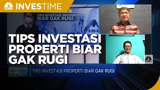 Tips Investasi Properti Biar Gak Rugi