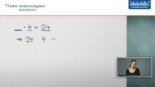 Umkehraufgaben // Multiplikation // Mathematik // Schülerhilfe Lernvideo