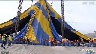 Quy trình Dựng Rạp Xiếc Khổng Lồ tại Mĩ - Thuyết Minh