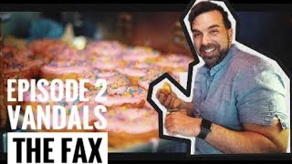 【The Fax】Episode 1: Vandals Doughnuts, a DELECTABLE, delightful experience.