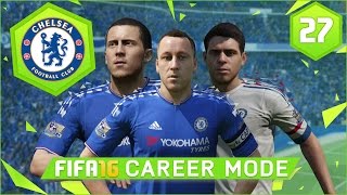 FIFA 16 | Chelsea Career Mode Ep27 - LIVE CHAMPIONS LEAGUE FINAL!!
