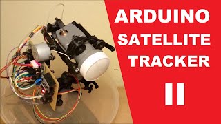 Arduino Satellite Tracker Vers. II