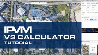 IPVM Camera Calculator V3 2018
