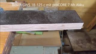 Bosch Professional GWS 18v-125 c mit 5 Ah Akku vs. ProCORE 7 Ah