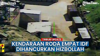 Kendaraan Roda Empat IDF di Situs Birkat Risha Dihantam Rudal Kelompok Hizbullah