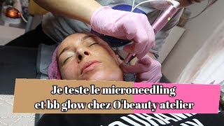 microneedling bb glow chez Obeauty