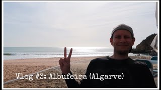 Vlog #3: Albufeira (Algarve) | VAN LIFE Portugal