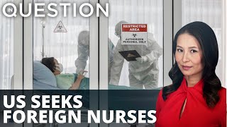 Desperate US hospitals look abroad for qualified workers