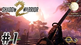 Shadow Warrior 2 (HD 1080p) - Да фигня делов. Начало игры - прохождение #1