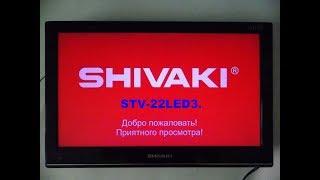 РЕМОНТ TV:  SHIVAKI STV-22LED3.