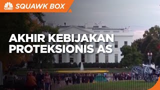 Amerika Serikat Isyaratkan Akhiri Kebijakan Proteksionis