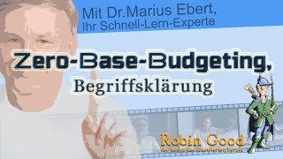 Zero Base Budgeting, Begriffsklärung