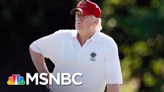 Donald Trump Hits Landmark 100 Days At Golf Clubs As President | All In | MSNBC