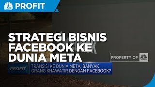 Transisi Ke Dunia Meta, Banyak Orang Khawatir Dengan Facebook?