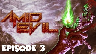 AMID EVIL | Episode 3 - The Sacred Path playthrough