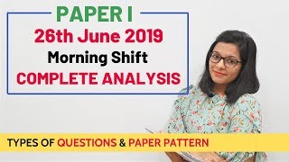 UGC NET Paper 1 (26th June 2019) Morning Shift: Complete Analysis