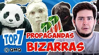 PROPAGANDAS BIZARRAS | Top 7 | QMQ S03E108
