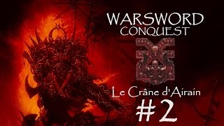[FR] M&B: Warband (Mod Warsword Conquest) Le Crâne d'Airain #2 -  Les dieux sont bien cruels !