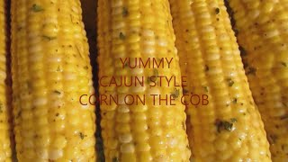 Cajun Style Oven Baked Corn On The Cob | My Style