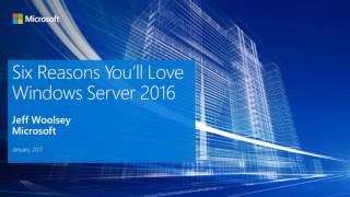 Webinar - Windows Server 2016 for Nonprofits and Libraries - 2017-01-10