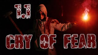 Cry Of Fear Часть 1.1 Во мраке города