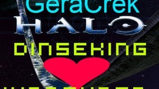 HaloCe Con Dinseking - IvanElSkato!
