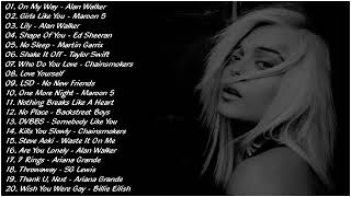Alan Walker  Maroon 5  Bebe Rexha  Marshmello  Taylor Swift  Shawn Mendes 