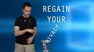 Windows 10 - How-to Regain Your Privacy