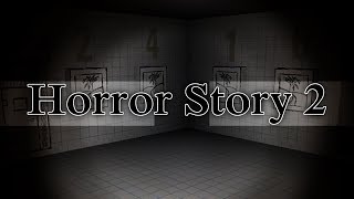 Scary Gmod Maps: Horror Story 2 [Gloward & Rippie]