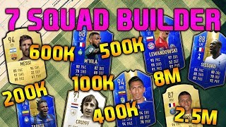 FIFA 19 SQUAD BUILDER 100K 200K 400K 500K 600K 2.5M 8M SQUAD BUILDER FUT CHAMPIONS FIFA 19
