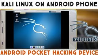 how to install kali linux on android phone without root, kali linux on android,