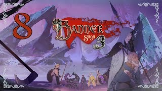 The Banner Saga 3 ★ 8: Возвращение в Риджхорн