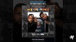 Richie Wess & Yung Dred - Blue Strips [My Brother & Me 2]