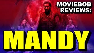 MovieBob Review: MANDY (2018)