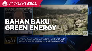 Bahan Baku Green Energy, Fokus Eksplorasi Cadangan Mineral RI