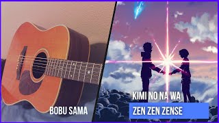 「Zen Zen Zense」Kimi no na wa | 君の名は - Fingerstyle Guitar Cover