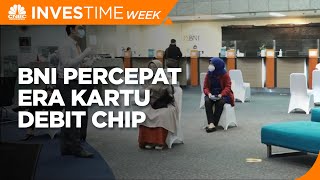 Inisiatif BNI Dorong Migrasi Kartu Debit Berbasis Chip
