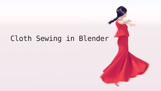 Cloth Sewing in Blender