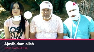 Ham Dam SHOU - Ajoyib dam olish (hajviy ko'rsatuv)