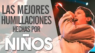 Las Mejores HUMILLACIONES Hechas Por NIÑOS En Batallas De Rap